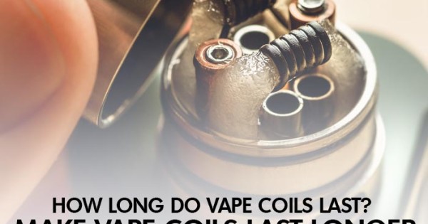 How Long Do Vape Coils Last Longer | WW Vape